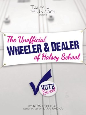 cover image of The Unofficial Wheeler & Dealer of Halsey School